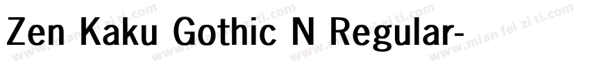 Zen Kaku Gothic N Regular字体转换